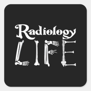 Radiologie Tech Radiology Life Xray Technoloog Vierkante Sticker