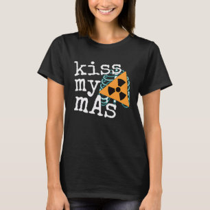 Radiologie technicus voor vrouwen Kiss My Mas Xray T-shirt