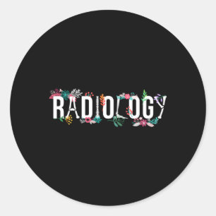 Radiologietechnoloog Flowers Rad Tech Ronde Sticker
