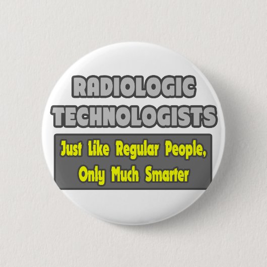 Radiologische technologen.. slimmer ronde button 5,7 cm (Voorkant)