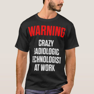 Radiologische Technologie radiologie radiologische T-shirt
