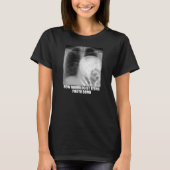 RADIOLOGIST FOTO BOMB T-SHIRT (Voorkant)