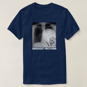 RADIOLOGIST FOTO BOMB T-SHIRT