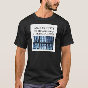 RADIOLOGisT-radiologie T-shirt