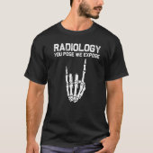 Radiology For Men Women X ray Skeleton Rad Tech T-shirt (Voorkant)