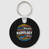 Radiology Funny Rad Tech Week Appreciation Radiolo Sleutelhanger (Voorkant)