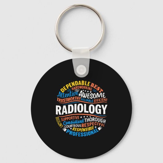 Radiology Funny Rad Tech Week Appreciation Radiolo Sleutelhanger (Voorkant)