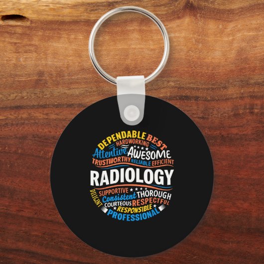 Radiology Funny Rad Tech Week Appreciation Radiolo Sleutelhanger (Voorkant)