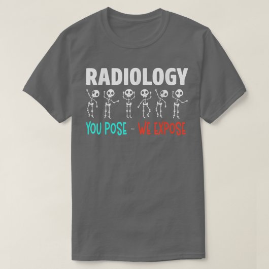 Radiology Humor Xray Skeletons Radiologist T-shirt (Design voorkant)