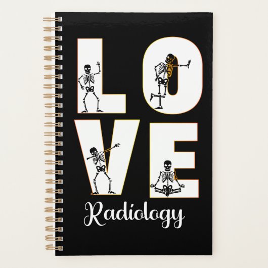 Radiology Love Radiologist Skeleton XRay   Planner (Voorkant)