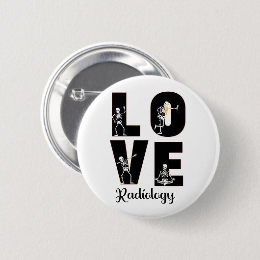 Radiology Love Radiologist Skeleton XRay Ronde Button 5,7 Cm (Voorkant /achterkant)