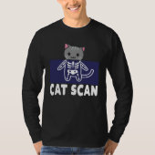 Radiology Rad Tech Cat Scan Technician Radiologist T-shirt (Voorkant)