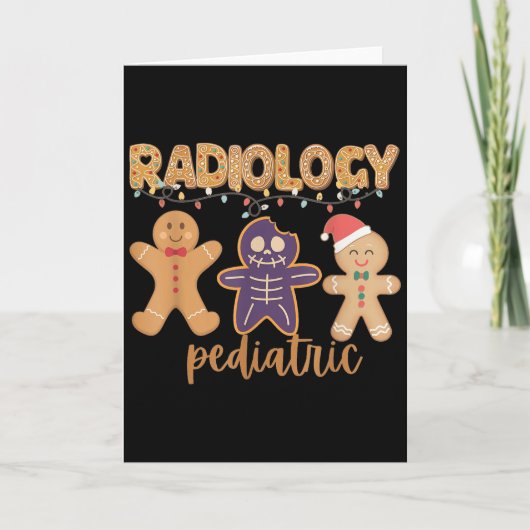 Radiology Tech Pediatric Christmas Gingerbread Man Kaart (Voorkant)
