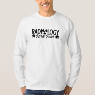 Radiology Tech Rad Medicine Xray Technoloog T-shirt