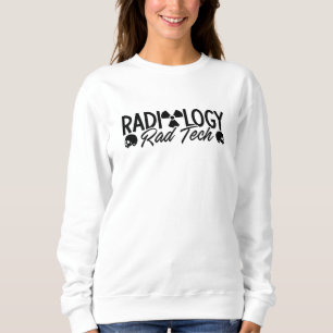 Radiology Tech Rad Medicine Xray Technoloog Trui