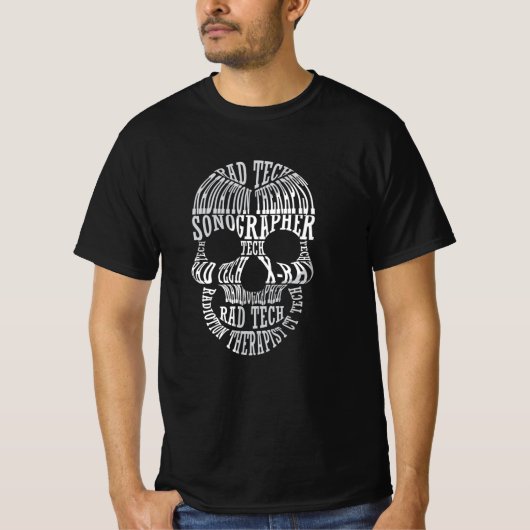 Radiology Tech Rad Tech Skull Technologist Xray T-shirt (Voorkant)