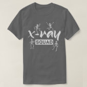 Radiology Xray Skeleton Squad Funny Radiologist T-shirt (Design voorkant)