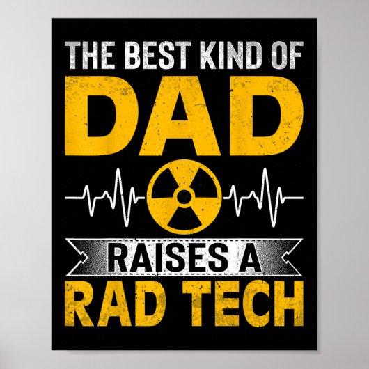 Radiology Xray Tech's vader De beste soort vader v Poster (Voorkant)