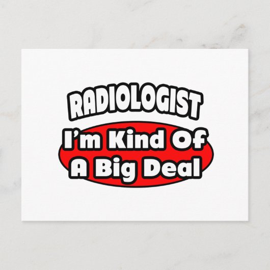 Radioloog...grote deal briefkaart (Voorkant)