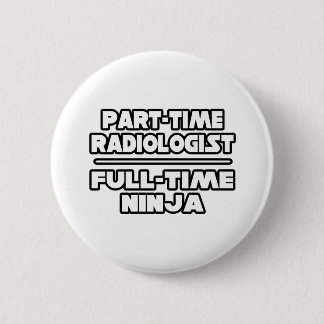 Radioloog/Ninja Ronde Button 5,7 Cm
