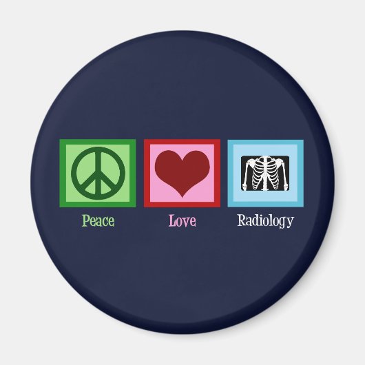 Radioloog Peace Love Radiology Chest X-Ray Tech Magneet (Voorkant)