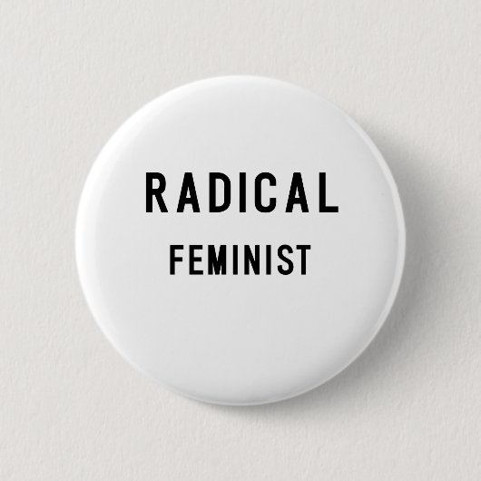 RADISCHE FEMINIST RONDE BUTTON 5,7 CM (Voorkant)