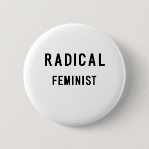 RADISCHE FEMINIST RONDE BUTTON 5,7 CM