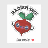 Radish-ing Funny Veggie Radish Pun Sticker (Vel)
