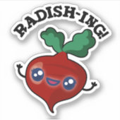 Radish-ing Funny Veggie Radish Pun Sticker (Voorkant)