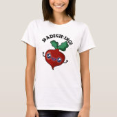 Radish-ing Funny Veggie Radish Pun T-shirt (Voorkant)