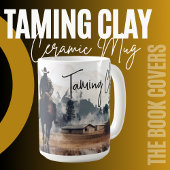 'Raeann Blake's Taming Clay' keramische Mok
