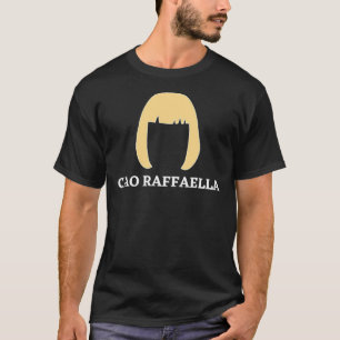 raffaella carrà, ciao raffaella carrà, rip raffa t-shirt