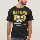 Rafing Loading T-shirt (Voorkant)