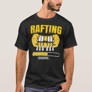 Rafing Loading T-shirt