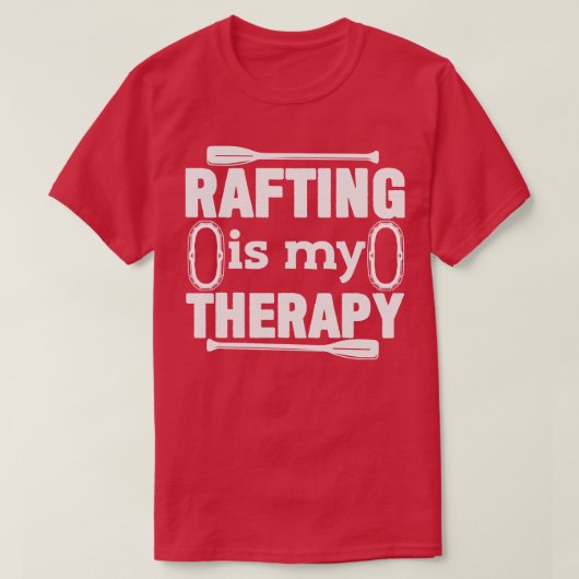 Rafting Joke Rafter Raft Whitewater T-shirt (Design voorkant)