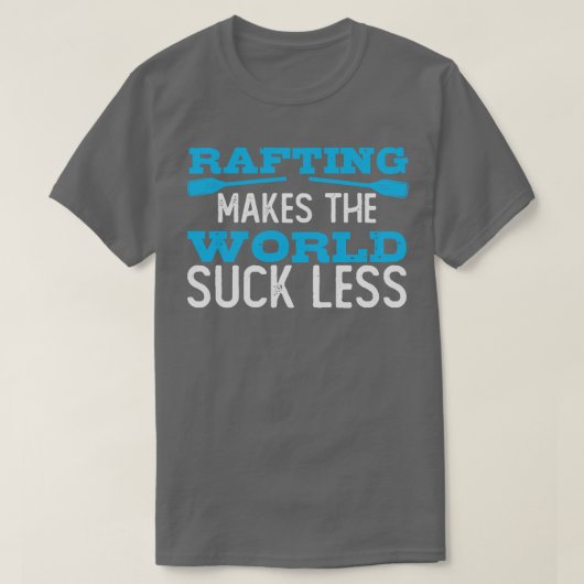 Rafting Joke Whitewater Rafter Raft T-shirt (Design voorkant)