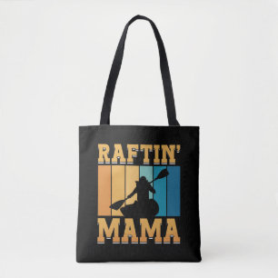 Rafting Raftin Mama Kayak Paddling Canoe Paddle Tote Bag
