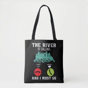 Rafting The River staat voor Paddling Canoe Paddle Tote Bag