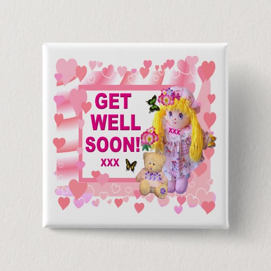 RAG DOLL & TEDDY Get Well Button (Voorkant)