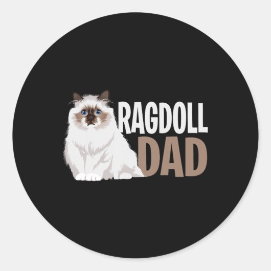 Ragdoll Cat Dad Funny Cat Owner Lovers Ronde Sticker (Voorkant)