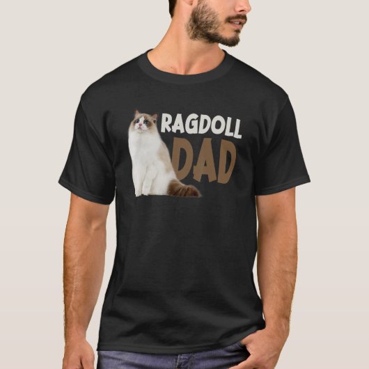 Ragdoll Cat Dad Funny Cat Owner Lovers T-shirt (Voorkant)