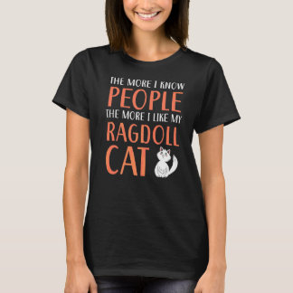 Ragdoll Cats Owner Kat Paw Love Meow Kitten 1 T-shirt