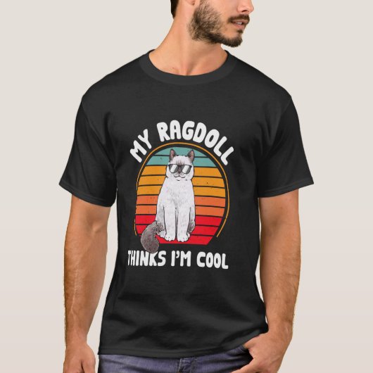 Ragdoll Kat Eigenaar Mijn Ragdoll Denkt Dat Ik Coo T-shirt (Voorkant)