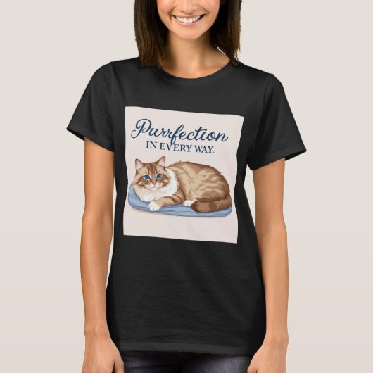Ragdoll Purfection: de droom van een kattenliefheb T-shirt (Voorkant)