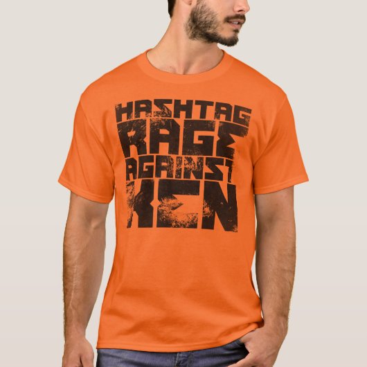 Rage Against Ken T-shirt (Voorkant)