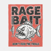 Rage Bait, Don’t Feed The Trolls Fleece Deken (Voorkant)