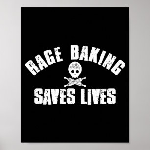 Rage bakken redt levende schedel grappige bakker k poster