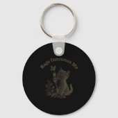 Rage Consumes Me Cat  Sleutelhanger (Voorkant)