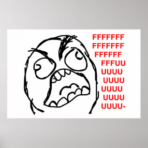 rage face rage comic meme lol rofel poster