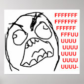 Rage Guy Angry Fuu Fuuu Rage Face Meme Poster (Voorkant)